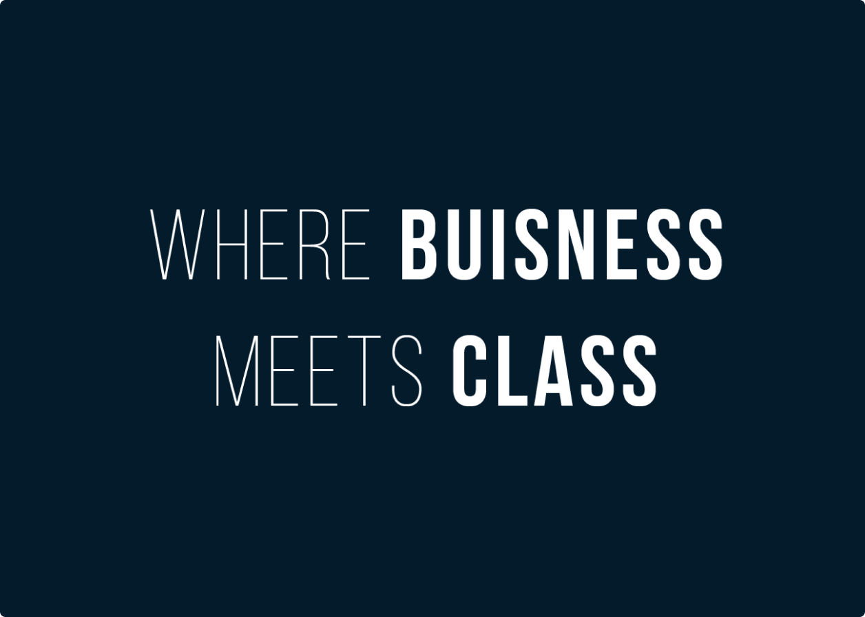 הטקסט על רקע כהה אומר: WHERE BUISNESS MEETS CLASS. המילה BUSINESS כתובה לא נכון.